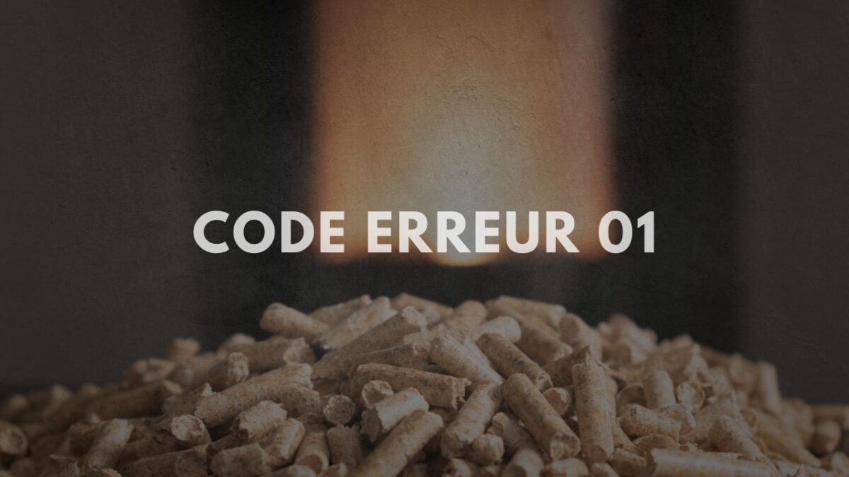 Code Erreur A01 Poêle à Granule
